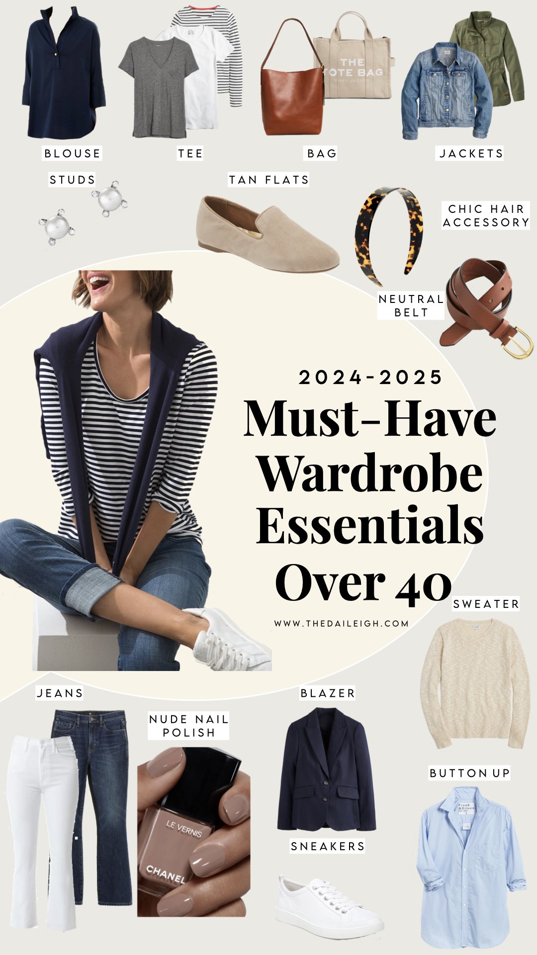 Year Round Must Have Wardrobe Basics for Women Over 40 THE DAILEIGH